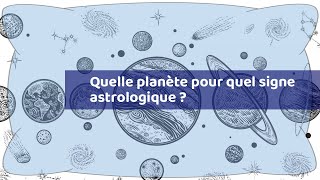 Quelle planète pour quel signe astrologique [upl. by Ravaj]