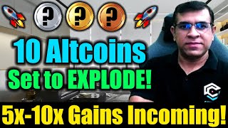 🚀 10 Altcoins Set to EXPLODE  🔥 5x10x Gains Are Coming – Get In Early [upl. by Anayit]