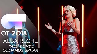 quotALLÍ DONDE SOLÍAMOS GRITARquot  ALBA  GALA 9  OT 2018 [upl. by Buchheim654]