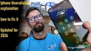 Iphone Unavailable explanation and how to fix it Updated 2024 [upl. by Russia]