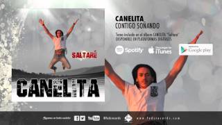 Canelita  Contigo Soñando Audio Oficial [upl. by Aerdnaxela]