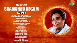 Shamshad Begum Old Hindi Songs  Kabhi Aar Kabhi Paar  Saiyan Dil Mein Aana Re  Ek Do Teen [upl. by Edurtreg]