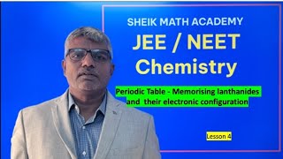 Periodic Table Memorize Lanthanides amp Electronic configuration  JEE Chemistry Lesson 4 [upl. by Tiler945]