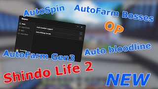 Shindo Life Script  AutoFarm Gen3  AutoFarm Bosses  Inf Level  Auto Spin [upl. by Inaflahk]