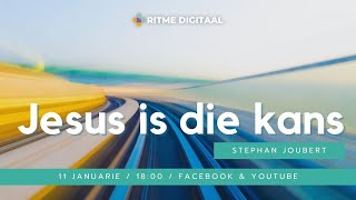 RITME Digitaal 11 Januarie 2024 Tema  Jesus is die kans deur Stephan Joubert [upl. by Gant]