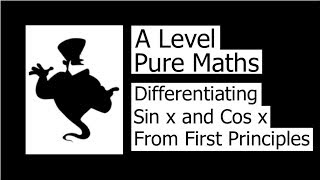 Differentiating sin x and cos x from first principles [upl. by Jaquelin]