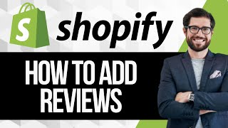 How to Add Reviews to Shopify Store [upl. by Alehtse]