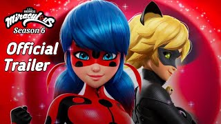 Miraculous Ladybug Season 6  Official Trailer  Miraculous Ladybug Season 6 Episode 1 [upl. by Catharina]