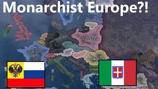 What If European Countries Went Monarchist Hoi4 Timelapse [upl. by Katherine691]