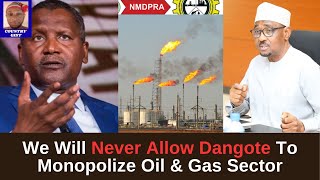 NEVER We Will Not Allow Dangote To Monopolize The Oil amp Gas Sector [upl. by Retha]