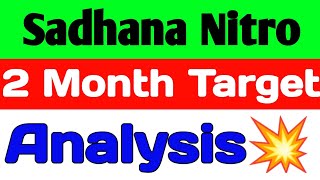 Sadhana Nitro share🪀sadhana nitro share latest news🚀sadhana nitro share analysis [upl. by Heimlich]