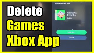 How to Uninstall a Game from the Xbox App on Phone Free Up Storage Space [upl. by Ajet57]