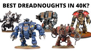 Ranking EVERY Dreadnought in Warhammer 40K [upl. by Gnohc]