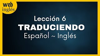 ★6Traducir Español  Inglés  Cuando tener  to be [upl. by Beuthel4]