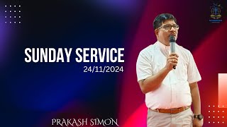 🔴LIVE  Sunday Service 24 th Nov 2024Rev Prakash Simon DivyadarshanaMinistries [upl. by Asertal199]