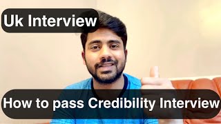 Credibility Interview Uk  UK University interview ukstudyvisa credibility interview [upl. by Arehahs]