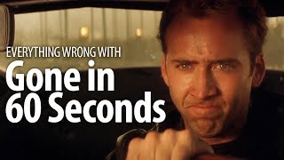 Everything Wrong With Gone In 60 Seconds [upl. by Anidal460]