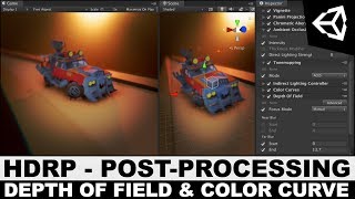 Unity3d HDRP  High Definition Rendering Pipeline Depth Of Field Color Curve and Illumination [upl. by Oninotna437]