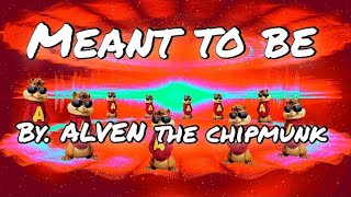 Meant To Be Juice Wrld By Alven The Chipmunk [upl. by Rimola]