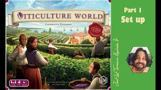 Viticulture World  Part 1 expansion set up  JLTEI [upl. by Queenie]