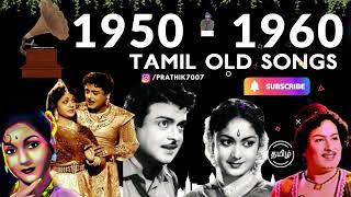 Part 4 🔴 1950 to 1960 Old Tamil Songs  50s to 60s Tamil Songs [upl. by Pinto545]