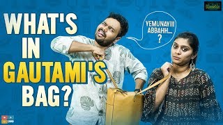 Whats In The Bag  Ft Gautami Krishnan  Kaasko  Tamada Media [upl. by Booker]