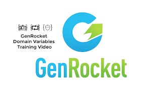 GenRocket Training Video for Domain Variables [upl. by Asilana]