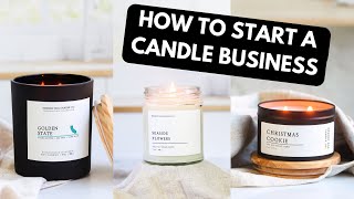 How To Start A Candle Business From Home In 10 Steps [upl. by Yenettirb]