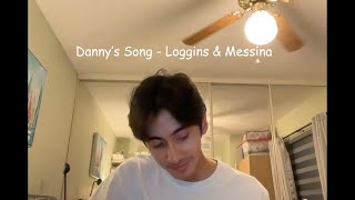 Dannys Song Loggins amp Messina  Cover by Gab Javier [upl. by Cinom23]