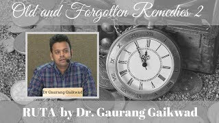 Old and Forgotten Remedies  5  Ruta  Dr Gaurang Gaikwad [upl. by Letnuhs]