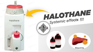 Halothane  Inhalational Anaesthetic agent [upl. by Ennirok632]