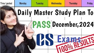 Daily Study Plan To PASS In CS December Exams🎯 CS Executive  CS Professional  MUST WATCH🔥cs icsi [upl. by Naivart725]