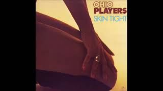 Ohio Players  Skin Tight [upl. by Tizes]