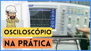 Eletrônica Analógica  Como usar osciloscópio em retificadores [upl. by Aicinad]