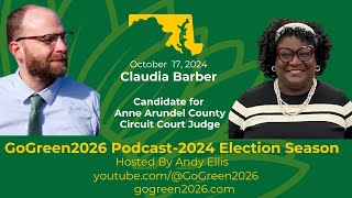 Green Candidates 2024 Claudia Barber for Anne Arundel County Circuit Court Judge [upl. by Aelanna]