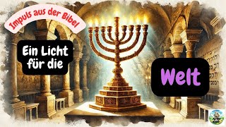 Ein Licht für die Welt  Impuls aus der Bibel  Auslegung 2 Mose 25  Pastor Bernd [upl. by Anrym]