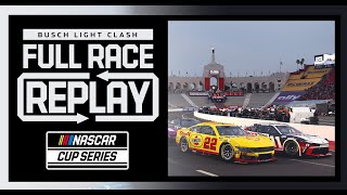 2024 NASCAR Busch Light Clash at the Coliseum Race  NASCAR Cup Series Full Race Replay [upl. by Modeerf]