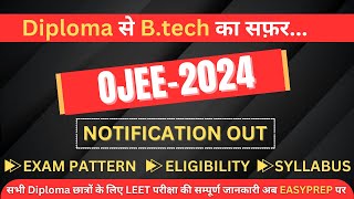 OJEE Notification Out 2024  Eligibility  Exam Pattern  Syllabus  Detailed Analysis ojeeleet [upl. by Satterfield]