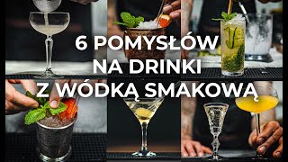 6 Pomysłów na drinki z wódką smakową [upl. by Yekcin769]