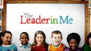 The Leader In Me  How schools can develop leaders one child at a time [upl. by Inama779]