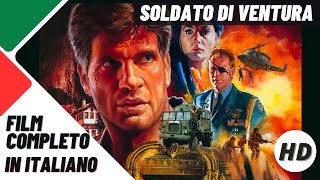 Soldato di ventura  Azione  HD  Film Completo in Italiano [upl. by Latsyc]