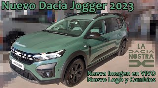 NUEVO Dacia Jogger 2023  Nueva Imagen en VIVO  Nuevo Logo y Cambios [upl. by Astiram84]