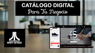 El Secreto para Exhibir Tus productos en Línea  Catálogos Digitales  Infinity Software [upl. by Philine]