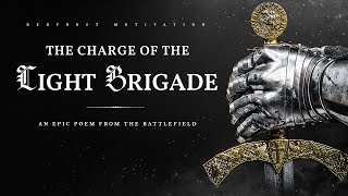 The Charge of the Light Brigade An Epic Poem from History [upl. by Ekrub]