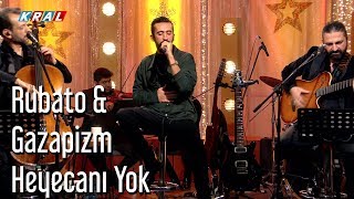 Rubato amp Gazapizm  Heyecanı Yok [upl. by Thea]