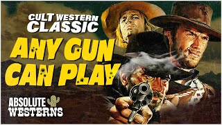 The Ultimate Western Classic I Any Gun Can Play 1967 I Absolute Westerns [upl. by Mellen]