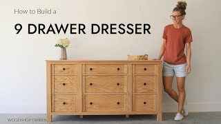 How to Build a 9 Drawer Dresser  And Why 9 Drawers are Better Than 6 [upl. by Sall]