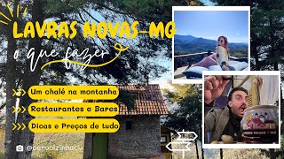 LAVRAS NOVAS  MG  O QUE FAZER NESSE PARAÍSO NAS MONTANHAS DE MINAS DICAS E PREÇOS DE TUDO👇 [upl. by Dweck]