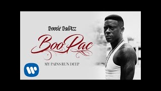 Boosie Badazz  My Pains Run Deep Official Audio [upl. by Ilanos145]