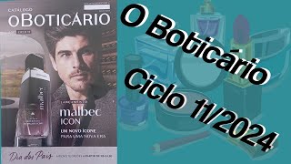 Revista O Boticário ciclo 112024  Lançamento do Malbec Icon  Cheiro e Dinheiro [upl. by Htidra]